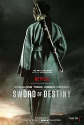 فيلم الاكشن الصيني المنتظر Crouching Tiger, Hidden Dragon: Sword of Destiny 2016 مترجم