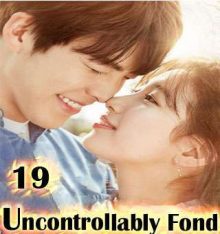 المسلسل الكوري Uncontrollably Fond الحلقة 19