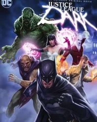 فيلم الانيميشن والاكشن والفانتازيا Justice League Dark 2017 مترجم