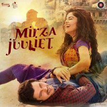 مشاهدة فيلم Mirza Juuliet 2017 مترجم