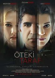 الفيلم التركي الطرف الآخر Öteki Taraf 2017 مترجم