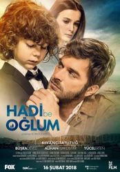 الفيلم التركي هيا يا ابني Hadi Be Oglum 2018 مترجم