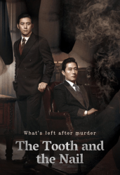 فيلم الإثارة والتحقيق الكوري The Tooth and the Nail مترجم