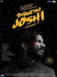 مشاهدة فيلم Bhavesh Joshi Superhero 2018 مترجم