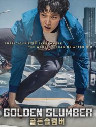 مشاهدة فيلم الجريمة والإثارة الكوري Golden Slumber 2018 مترجم