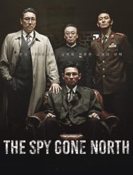 مشاهدة فيلم الدراما والسياسة الكوري The Spy Gone North مترجم