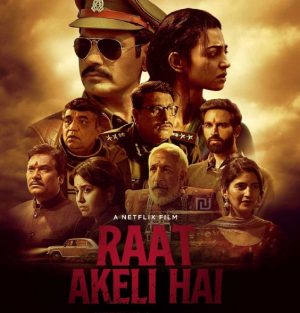 فيلم Raat Akeli Hai 2020 مترجم