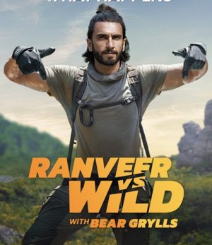 برنامج Ranveer Vs Wild With Bear Grylls 2022 مترجم