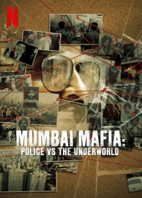 فيلم Mumbai Mafia: Police vs the Underworld 2023 مترجم