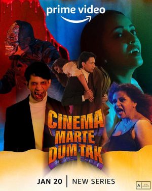 المسلسل الوثائقي Cinema Marte Dum Tak 2023 مترجم الموسم الأول الحلقة 1