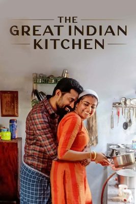 فيلم The Great Indian Kitchen 2021 مترجم