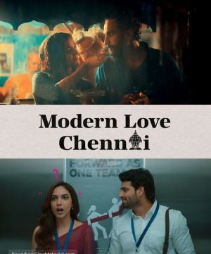 مسلسل Modern Love Chennai 2023 مترجم الموسم الأول الحلقة 4