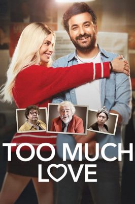 فيلم Too Much Love 2023 مترجم