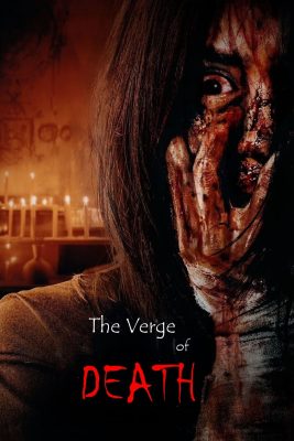 مشاهدة فيلم الرعب The Verge of Death 2023 مترجم